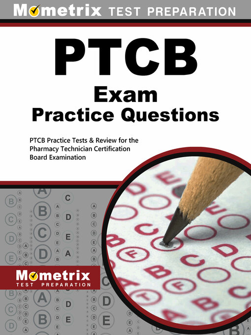 Title details for PTCB Exam Practice Questions by PTCB Exam Secrets Test Prep Team - Wait list